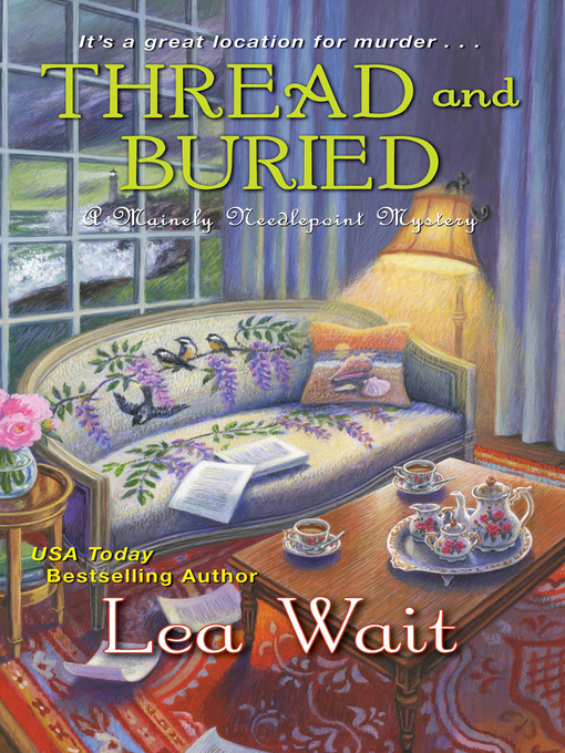 Title details for Thread and Buried by Lea Wait - Available